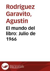 El mundo del libro: Julio de 1966 | Biblioteca Virtual Miguel de Cervantes