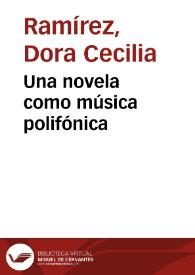 Una novela como música polifónica | Biblioteca Virtual Miguel de Cervantes
