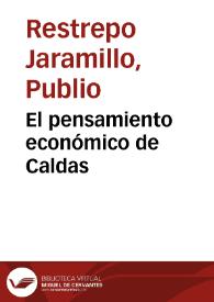 El pensamiento económico de Caldas | Biblioteca Virtual Miguel de Cervantes