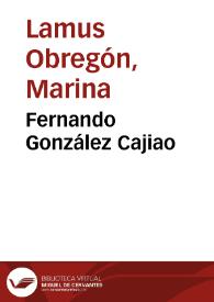 Fernando González Cajiao | Biblioteca Virtual Miguel de Cervantes