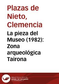 La pieza del Museo (1982): Zona arqueológica Tairona | Biblioteca Virtual Miguel de Cervantes