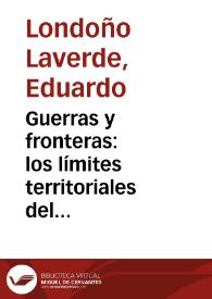 Guerras y fronteras: los límites territoriales del dominio prehispánico de Tunja | Biblioteca Virtual Miguel de Cervantes