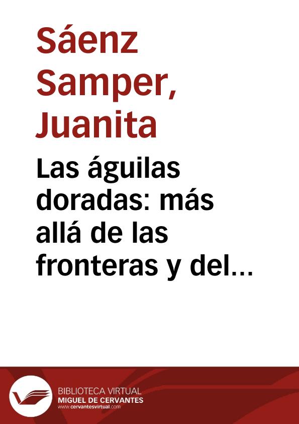 Las águilas doradas: más allá de las fronteras y del tiempo. El motivo de  las aves