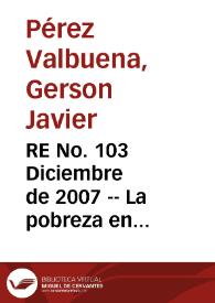 RE  No. 103 Diciembre de 2007 -- La pobreza en Cartagena: un análisis por barrios | Biblioteca Virtual Miguel de Cervantes