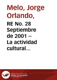 RE No. 28 Septiembre de 2001 -- La actividad cultural del Banco de la República | Biblioteca Virtual Miguel de Cervantes