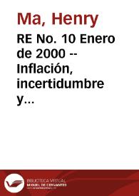 RE No. 10 Enero de 2000 -- Inflación, incertidumbre y crecimiento en Colombia - La inflación deteriora la distribución del ingreso | Biblioteca Virtual Miguel de Cervantes