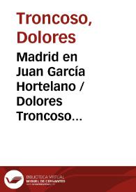 Madrid en Juan García Hortelano / Dolores Troncoso Durán | Biblioteca Virtual Miguel de Cervantes