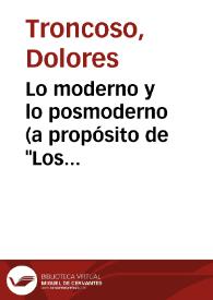 Lo moderno y lo posmoderno (a propósito de "Los vaqueros en el pozo" y "Muñeca y Macho") / Dolores Troncoso | Biblioteca Virtual Miguel de Cervantes