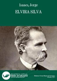 Elvira Silva / Jorge Isaacs | Biblioteca Virtual Miguel de Cervantes