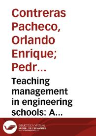 Teaching management in engineering schools: A practical approach = Enseñanza de la gerencia en escuelas de ingeniería: Un enfoque práctico | Biblioteca Virtual Miguel de Cervantes