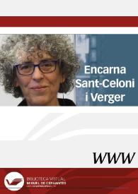 Visiteu: Encarna Sant-Celoni i Verger / director Joaquim Espinós Felipe
