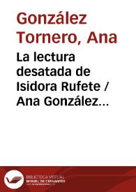La lectura desatada de Isidora Rufete / Ana González Tornero | Biblioteca Virtual Miguel de Cervantes