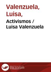 Activismos / Luisa Valenzuela | Biblioteca Virtual Miguel de Cervantes