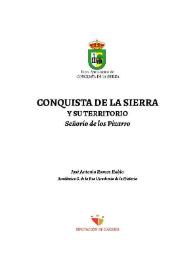 Conquista de la Sierra y su territorio : Señorío de los Pizarro / José Antonio Ramos Rubio | Biblioteca Virtual Miguel de Cervantes