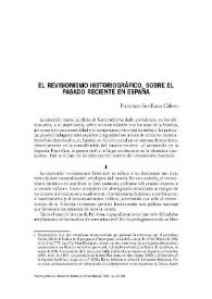 El revisionismo historiográfico, sobre el pasado reciente en España / Francisco Sevillano Calero | Biblioteca Virtual Miguel de Cervantes
