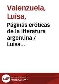 Más información sobre Páginas eróticas de la literatura argentina / Luisa Valenzuela