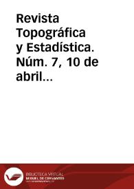 Portada:Revista Topográfica y Estadística. Núm. 7, 10 de abril de 1882