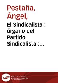 El Sindicalista : órgano del Partido Sindicalista.: Nº. 708 19-05-1938 | Biblioteca Virtual Miguel de Cervantes
