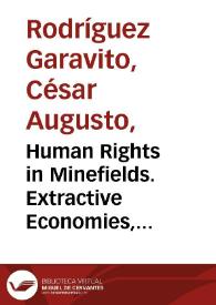 Human Rights in Minefields. Extractive Economies, Environmental Conflicts, and Social Justice in the Global South | Biblioteca Virtual Miguel de Cervantes