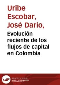 Evolución reciente de los flujos de capital en Colombia | Biblioteca Virtual Miguel de Cervantes