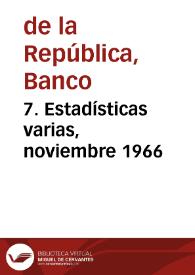 7. Estadísticas varias, noviembre 1966 | Biblioteca Virtual Miguel de Cervantes
