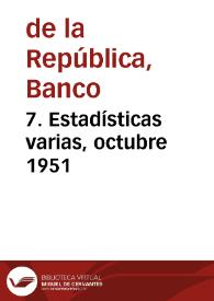 7. Estadísticas varias, octubre 1951 | Biblioteca Virtual Miguel de Cervantes