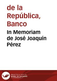 In Memoriam de José Joaquín Pérez | Biblioteca Virtual Miguel de Cervantes