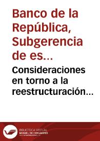 Consideraciones en torno a la reestructuración empresarial | Biblioteca Virtual Miguel de Cervantes