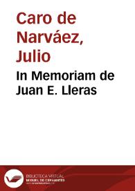 In Memoriam de Juan E. Lleras | Biblioteca Virtual Miguel de Cervantes