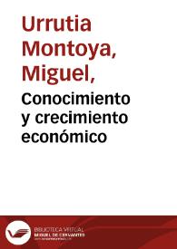 Conocimiento y crecimiento económico | Biblioteca Virtual Miguel de Cervantes