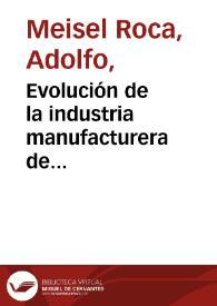 Evolución de la industria manufacturera de Barranquilla, 1953 - 1988 | Biblioteca Virtual Miguel de Cervantes