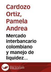 Mercado interbancario colombiano y manejo de liquidez del Banco de la República | Biblioteca Virtual Miguel de Cervantes