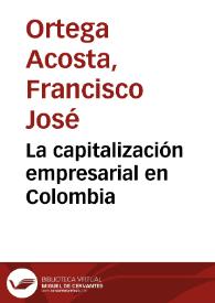 La capitalización empresarial en Colombia | Biblioteca Virtual Miguel de Cervantes