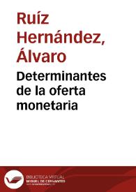 Determinantes de la oferta monetaria | Biblioteca Virtual Miguel de Cervantes