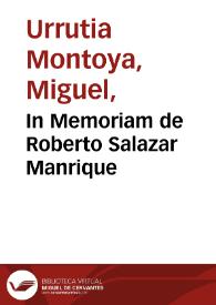 In Memoriam de Roberto Salazar Manrique | Biblioteca Virtual Miguel de Cervantes