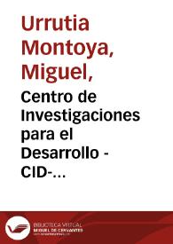 Centro de Investigaciones para el Desarrollo -CID- Universidad Nacional: Distribución de la educación y distribución del ingreso | Biblioteca Virtual Miguel de Cervantes