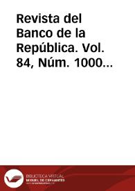 Revista del Banco de la República. Vol. 84, Núm. 1000 (febrero 2011) | Biblioteca Virtual Miguel de Cervantes