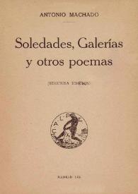 Soledades. Galerías. Otros poemas / Antonio Machado | Biblioteca Virtual Miguel de Cervantes