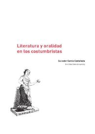 Literatura y oralidad en los costumbristas del siglo XIX / Salvador García Castañeda | Biblioteca Virtual Miguel de Cervantes