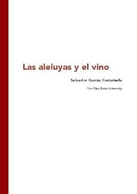 Las aleluyas y el vino / Salvador García Castañeda | Biblioteca Virtual Miguel de Cervantes