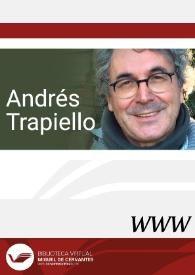 Andrés Trapiello / director Fernando Yubero Ferrero | Biblioteca Virtual Miguel de Cervantes