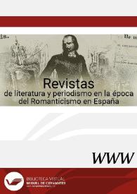 Revistas de literatura y periodismo en la época del Romanticismo en España | Biblioteca Virtual Miguel de Cervantes