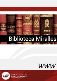 Biblioteca Miralles / director Enrique Miralles García | Biblioteca Virtual Miguel de Cervantes