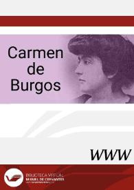 Visitar: Carmen de Burgos "Colombine" / director Roberto Cermeño Peña