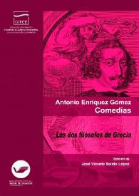 Más información sobre Los dos filósofos de Grecia / de don Fernando de Zárate ; edición crítica, prólogo y notas de José Vicente Salido López