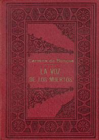 La voz de los muertos / Carmen de Burgos (Colombine) | Biblioteca Virtual Miguel de Cervantes