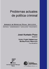 Anuario de Derecho Penal. Núm. 2015-2016. Problemas actuales de política criminal | Biblioteca Virtual Miguel de Cervantes