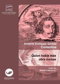 Quien habla más obra menos / Fernando de Zárate ; edición de Alberto Gutiérrez Gil | Biblioteca Virtual Miguel de Cervantes