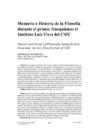 Memoria e Historia de la Filosofía durante el primer franquismo: el Instituto Luis Vives del CSIC  / Álvaro Castro Sánchez | Biblioteca Virtual Miguel de Cervantes