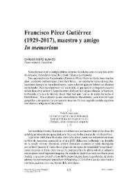 Francisco Pérez Gutiérrez (1929-2017), maestro y amigo. "In memoriam"

 / Carlos Nieto Blanco | Biblioteca Virtual Miguel de Cervantes